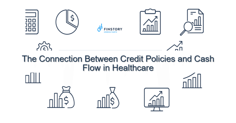 The Connection Between Credit Policies and Cash Flow in Healthcare