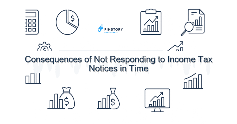Consequences of Not Responding to Income Tax Notices in Time