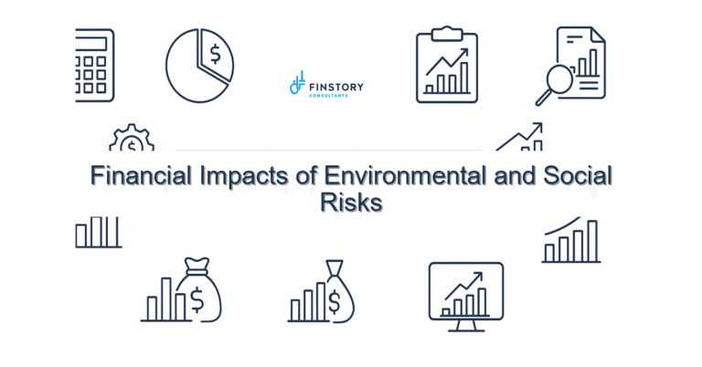 Financial Impacts of Environmental and Social Risks