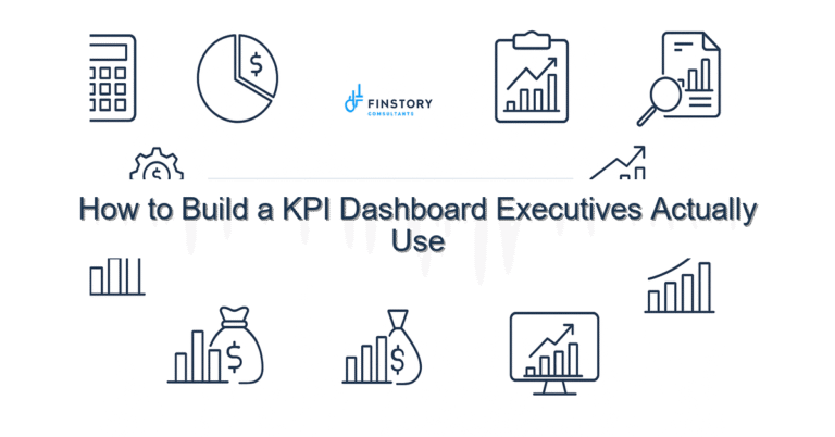 How to Build a KPI Dashboard Executives Actually Use