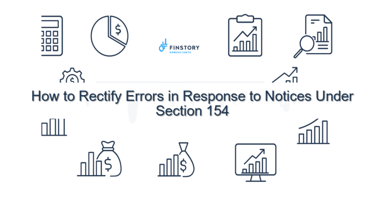 How to Rectify Errors in Response to Notices Under Section 154