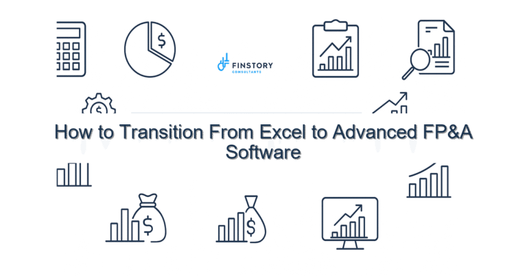 How to Transition From Excel to Advanced FP&A Software