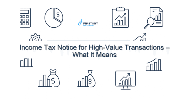Income Tax Notice for High-Value Transactions – What It Means