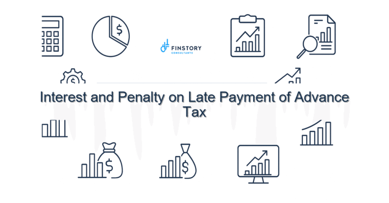 Interest and Penalty on Late Payment of Advance Tax