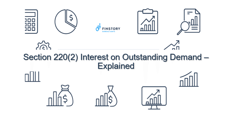 Section 220(2) Interest on Outstanding Demand – Explained