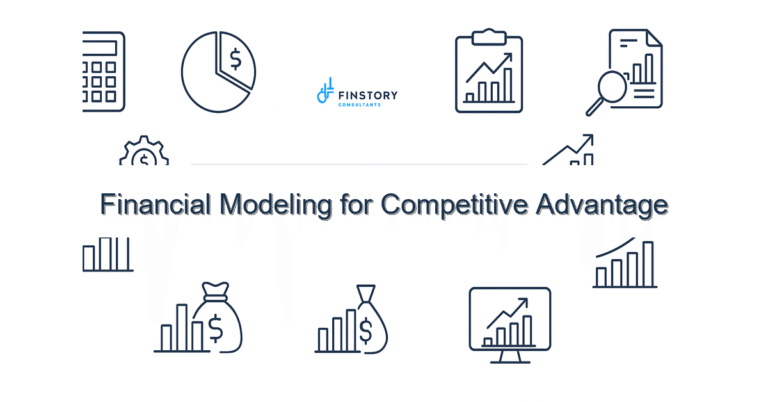 Financial Modeling for Competitive Advantage