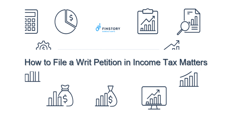 How to File a Writ Petition in Income Tax Matters