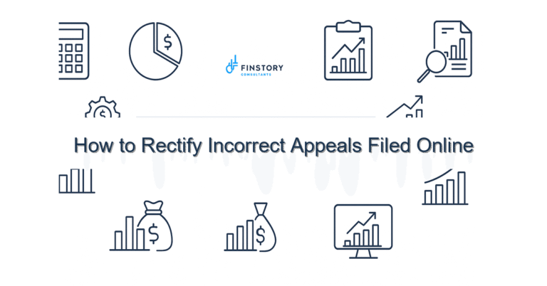 How to Rectify Incorrect Appeals Filed Online