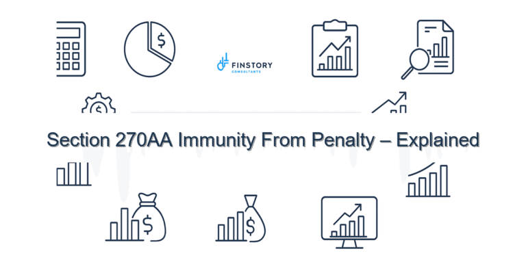 Section 270AA Immunity From Penalty – Explained